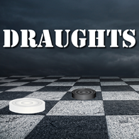 Draughts